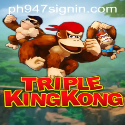 The Exciting World of TripleKingKong